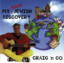 Craig Taubman's 'My Newish Jewish Discovery'