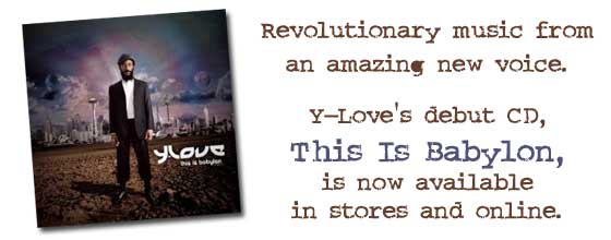 Y-Love's Debut Album is available now.